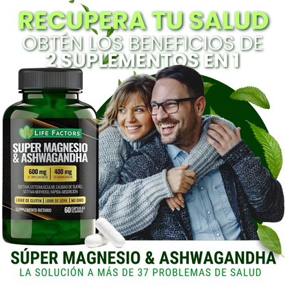 🏆 37 beneficios en 1 sola cápsula: Super Magnesio + Ashwagandha